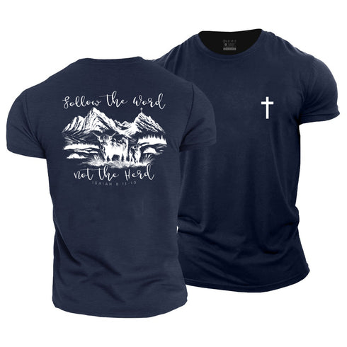 Men's Follow The Word, Not The Herd Cotton T-Shirt
